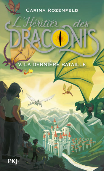 L'héritier des Draconis - tome 05 : La dernière bataille