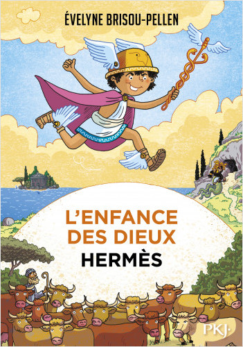 L'enfance des dieux - tome 04 : Hermès