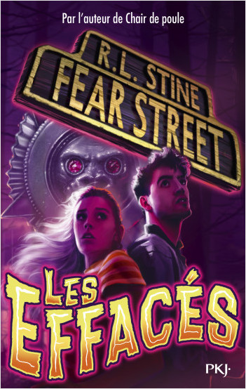 Fear Street - tome 04 : Les effacés