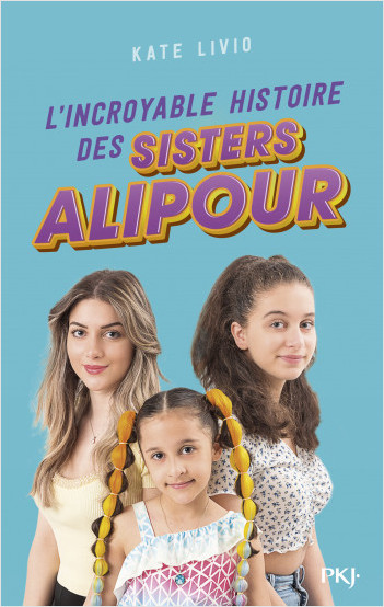 L'incroyable histoire des Sisters Alipour