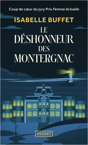 Le Déshonneur des Montergnac