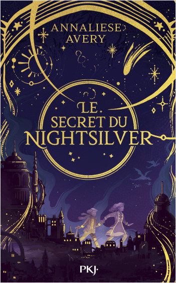 Le Secret du Nightsilver - tome 01