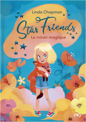 Star Friends - tome 01 : Le miroir magique