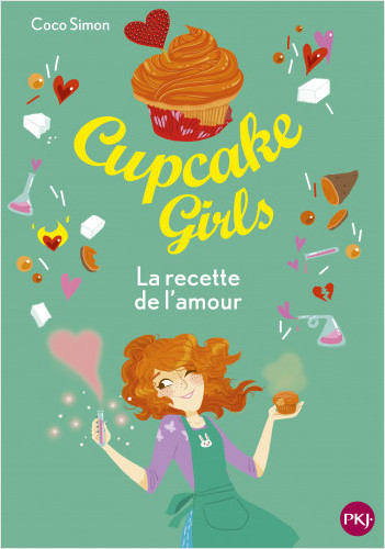 Cupcake Girls - tome 28 : La recette de l'amour