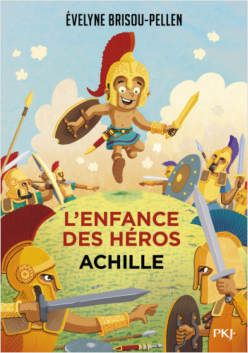L'enfance des héros - tome 03 : Achille