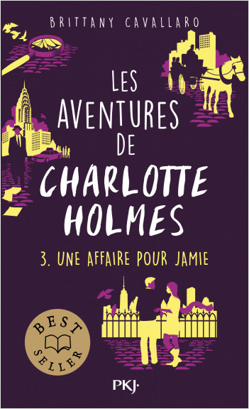 Les aventures de Charlotte Holmes - tome 03 : Une affaire pour Jamie