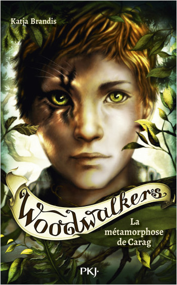 Woodwalkers - tome 01 : La Métamorphose de Carag