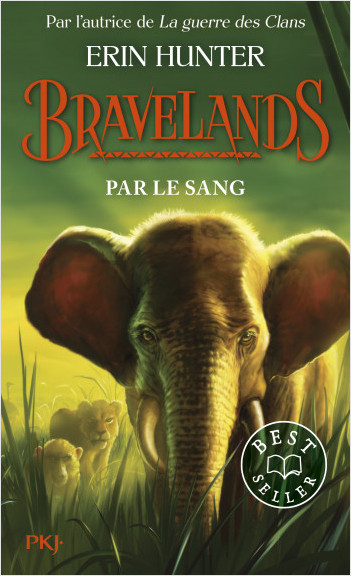 Bravelands - tome 03 : Par le sang
