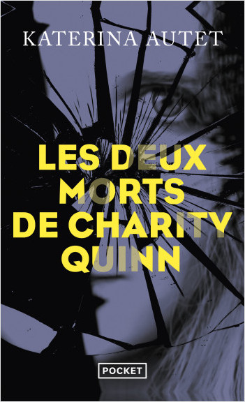 Les Deux morts de Charity Quinn