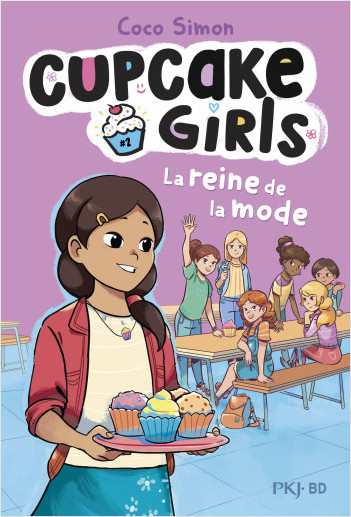 Cupcake Girls, la bande dessinée - tome 02 : La reine de la mode