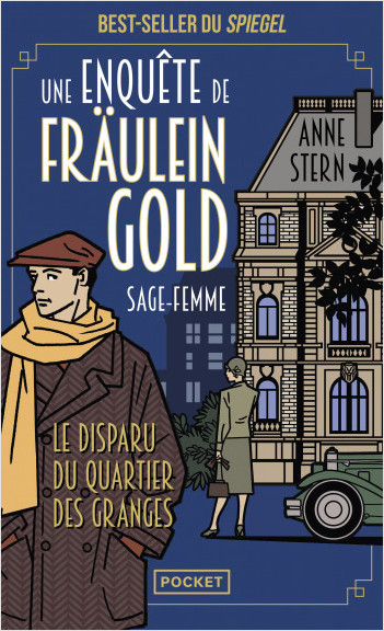 Une enquête de Fraulein Gold, sage-femme T2 : Le Disparu du quartier des Granges