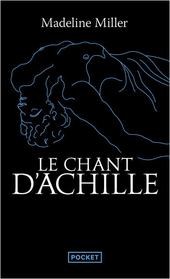 Le Chant d'Achille -  (Préface inédite de l'auteur)