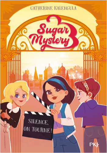Sugar Mystery - tome 02 : Silence on tourne !