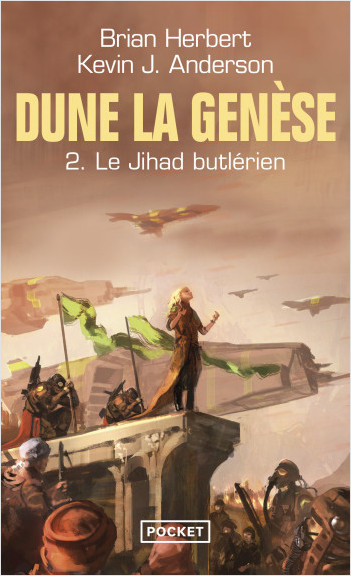Dune, La Génèse : tome 2 - Le Jihad Butlérien