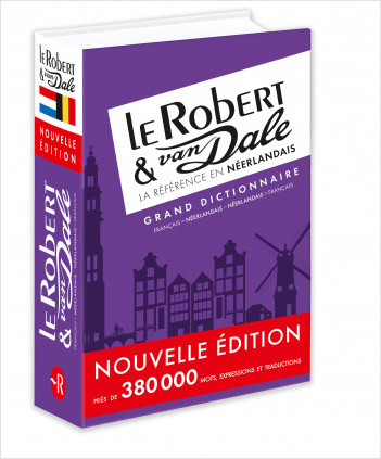 Dictionnaire Le Robert & Van Dale néerlandais - Grand format