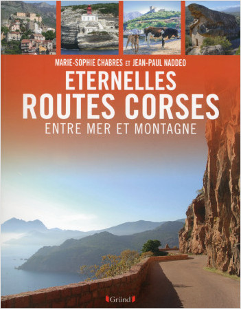 Eternelles routes de Corse