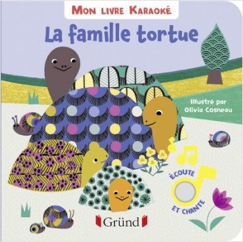 Mon livre karaoké - La famille tortue