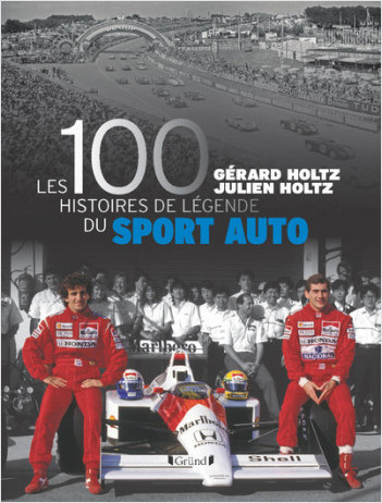 100 histoires de légende du sport auto
