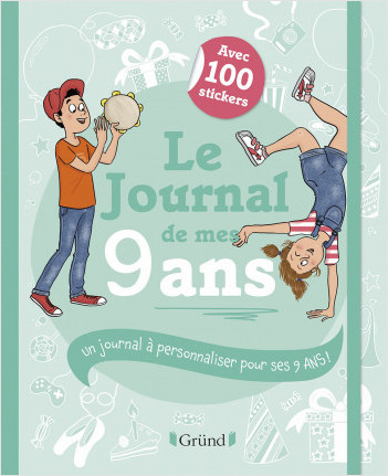 Le Journal de mes 9 ans – Journal intime avec stickers, intercalaires et pochettes –  À partir de 9 ans