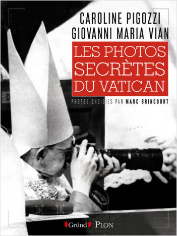 Les photos secrètes du Vatican