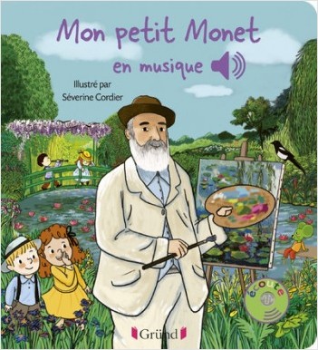 Mon petit Monet en musique – Livre sonore avec 6 puces  – Dès 1 an