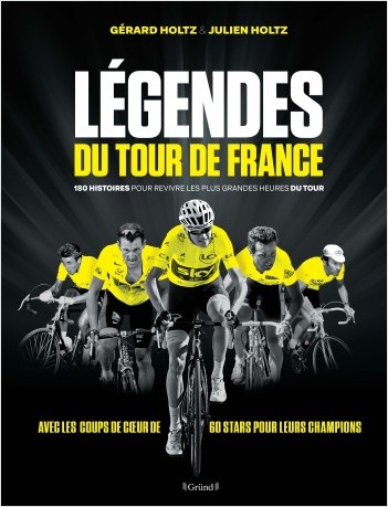 Légendes du Tour de France