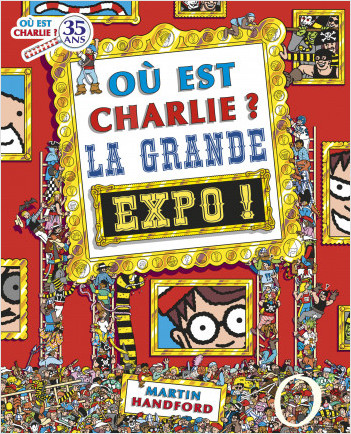 Charlie Midi - Où est Charlie ? - La Grande Expo – Dès 7 ans