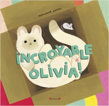Incroyable Olivia ! – Album jeunesse - À partir de 3 ans 