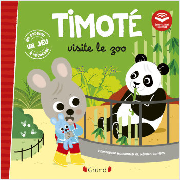 Timoté visite le zoo (Écoute aussi l%7histoire) – Album jeunesse – À partir de 2 ans