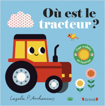 Où est le tracteur ? – Livre à rabats en feutrine et miroir – À partir de 6 mois