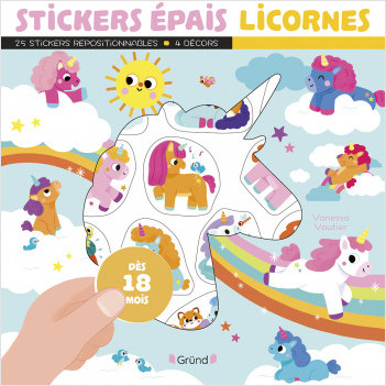 Stickers épais : Licornes – Pochette de 25 autocollants épais et repositionnables avec 4 décors – À partir de 18 mois