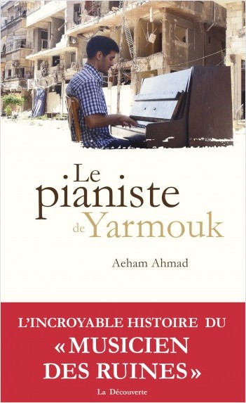 Le pianiste de Yarmouk