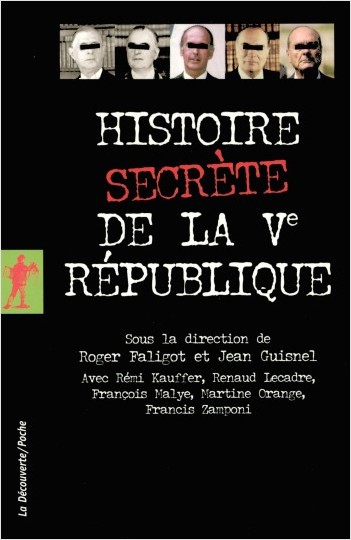 Histoire secrète de la Ve République