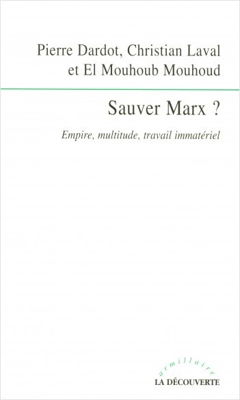 Sauver Marx ?