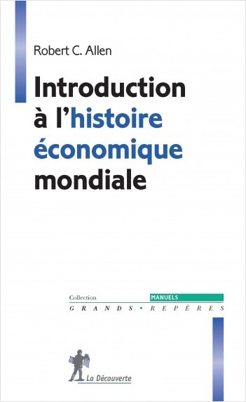 Introduction à l'histoire économique mondiale