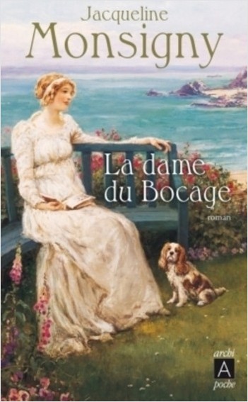 La saga des Hautefort - tome 2 La dame du Bocage  