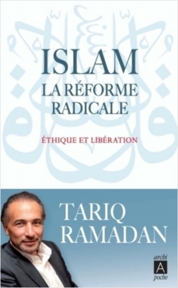 Islam : La réforme radicale                       