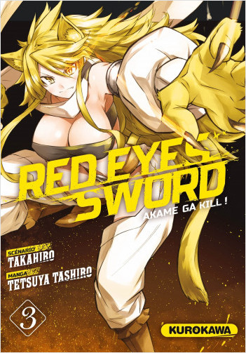 Red Eyes Sword - Akame ga Kill ! - tome 03