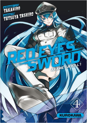 Red Eyes Sword - Akame ga Kill ! - tome 04