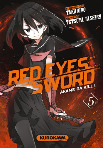 Red Eyes Sword - Akame ga Kill ! - tome 05