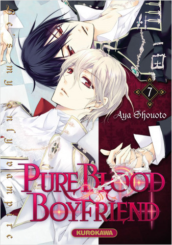 PureBlood Boyfriend - He's my only vampire - tome 07