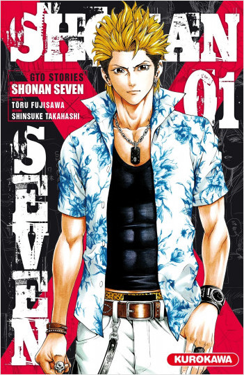 Shonan Seven - GTO Stories - tome 01