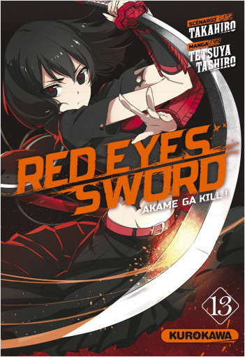 Red Eyes Sword - Akame Ga Kill - tome 13