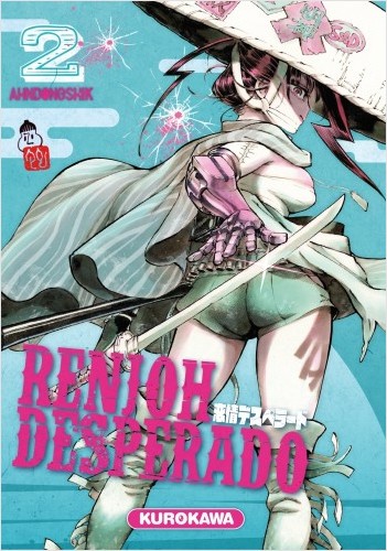 Renjoh Desperado - tome 02