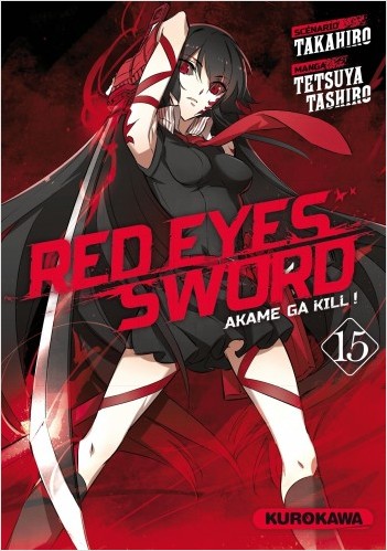 Red Eyes Sword - Akame Ga Kill - tome 15
