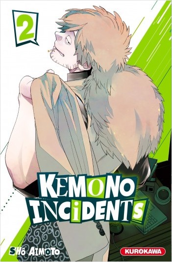 Kemono Incidents - tome 02