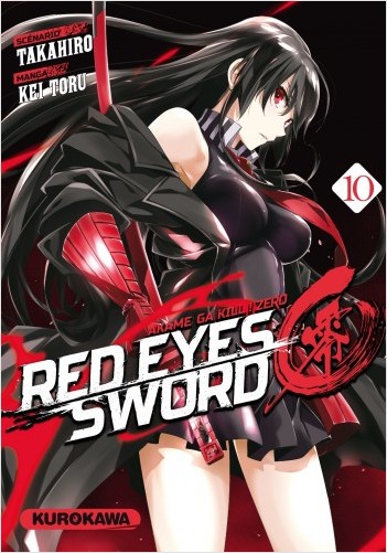 Red Eyes Sword Zero - Akame ga Kill ! Zero - tome 10