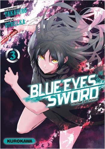 Blue Eyes Sword - Tome 03