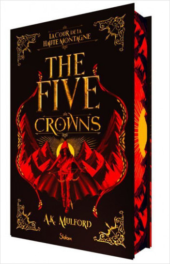 The Five Crowns - Livre 1 - La Cour de la Haute Montagne - Romantasy - Roman young adult - Edition Collector