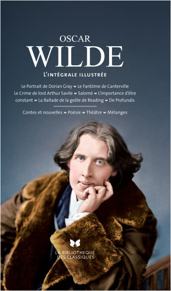Oscar Wilde L'intégrale illustrée                    